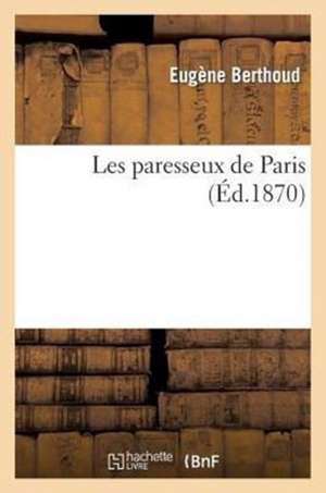 Les Paresseux de Paris