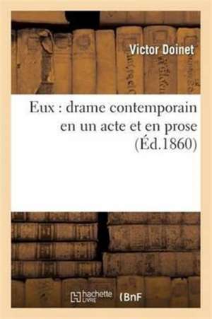 Eux de Victor Doinet