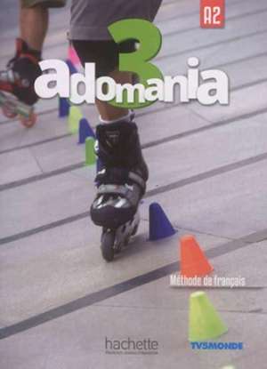 Adomania 3 de Alice Reboul