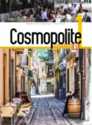 Cosmopolite 1: Livre de l'eleve A1 + Parcours digital de Claude Le Ninan