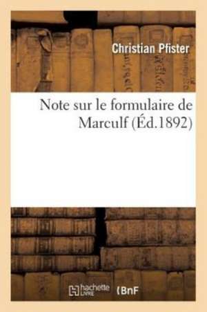 Note sur le formulaire de Marculf de Christian Pfister