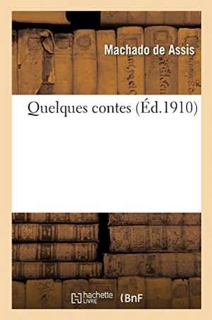 Quelques Contes de de Assis-M