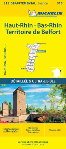 Bas-Rhin, Haut-Rhin, Territoire de Belfort - Michelin Local Map 315 de Michelin