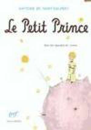 Le Petit Prince de Antoine de Saint-Exupery