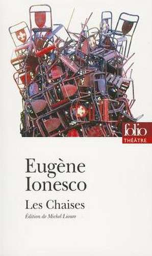 Chaises de Eugene Ionesco