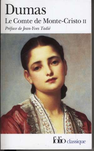 Le Comte de Monte Cristo 2 de Alexandre Dumas