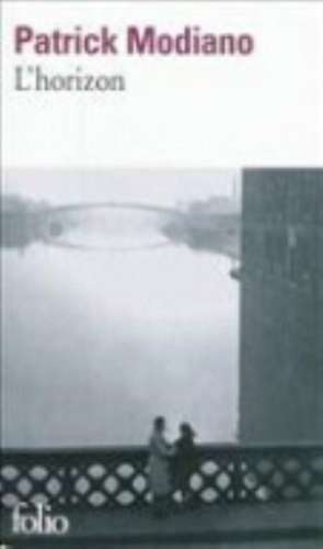 L'horizon de Patrick Modiano