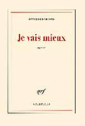 Je vais mieux de David Foenkinos