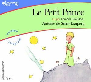 Le Petit Prince. 2 CD de Antoine de Saint-Exupéry