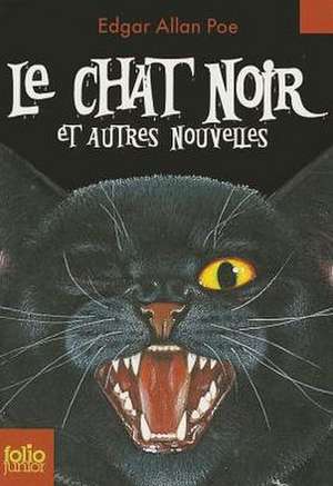 Chat Noir Et Autr Nouv de E. Poe