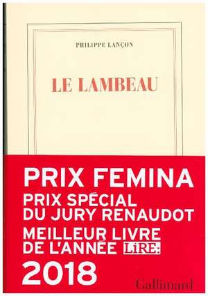 Le lambeau de Philippe Lançon