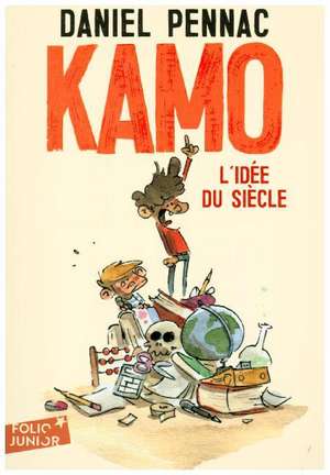 Kamo 04: Kamo l'idée du siècle de Daniel Pennac