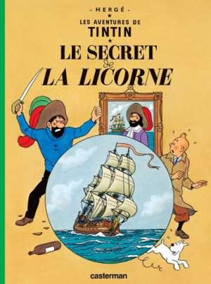 Les Aventures de Tintin. Le secret de la Licorne de Herge