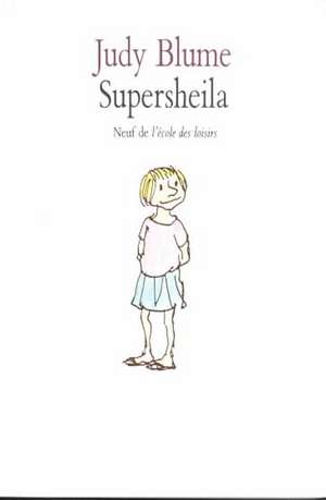 Supersheila de Judy Blume