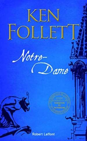 Notre-Dame de Ken Follett