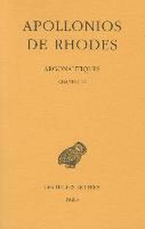 Apollonios de Rhodes, Argonautiques Tome I: Chants I-II de Francis Vian