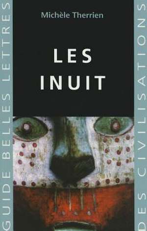 Les Inuit de Michele Therrien