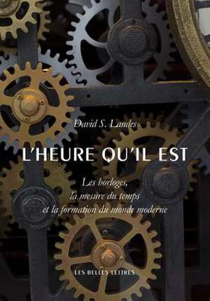 L'Heure Qu'il Est de David Saul Landes