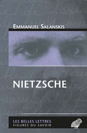 Nietzsche de Emmanuel Salanskis