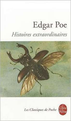 Histoires Extraordinaires de Edgar Allan Poe