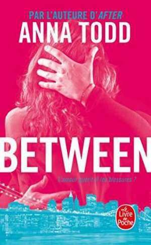 Between de Anna Todd