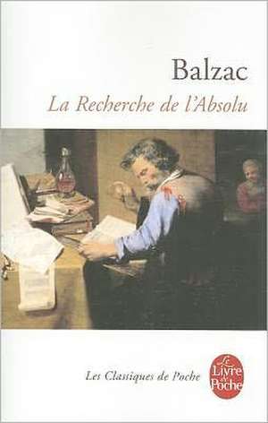 La Recherche de l'Absolu de Honore de Balzac