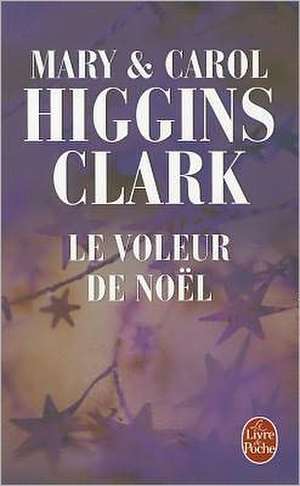 Le Voleur de Noel de Mary Higgins Clark