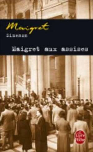 Maigret Aux Assises de G. Simenon