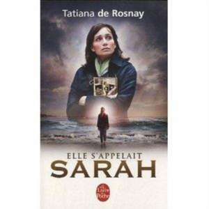 Elle S'Appelait Sarah: La Guerison Par L'Esprit de Tatiana de Rosnay