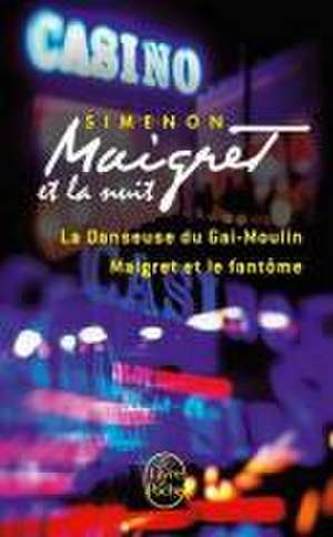 Maigret et la nuit de Georges Simenon