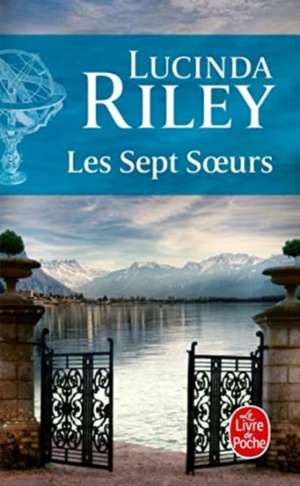 Les Sept Soeurs 01 de Lucinda Riley