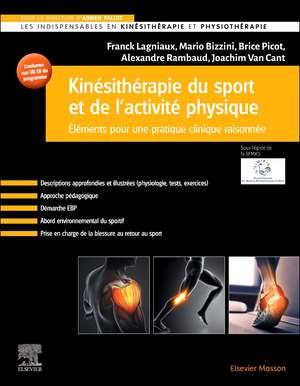 Kinésithérapie du sport et de l'activité physique: Eléments pour une pratique clinique raisonnée de Mario Bizzini