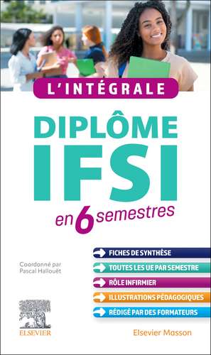 L'intégrale. Diplôme IFSI: en 6 semestres de Pascal Hallouët