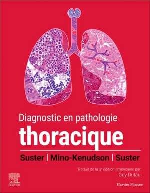 Diagnostic en pathologie thoracique de David Suster