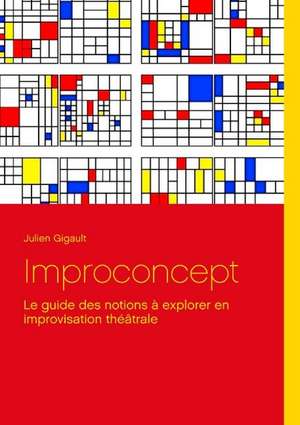Improconcept de Julien Gigault