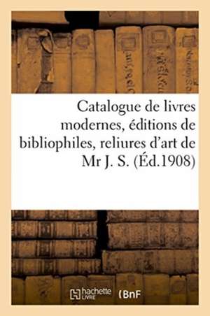 Catalogue de Très Beaux Livres Modernes Illustrés, Éditions de Bibliophiles de Porquet