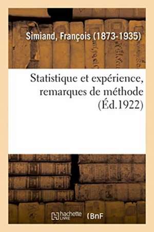 Statistique et expérience, remarques de méthode de François Simiand