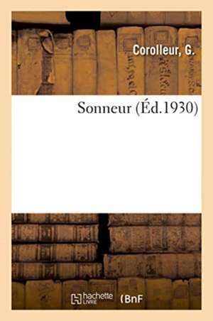 Sonneur de G. Corolleur