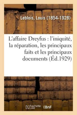 L'affaire Dreyfus de Leblois-L