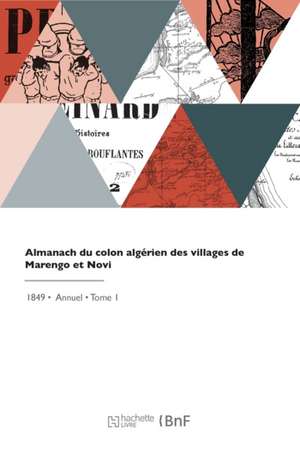 Almanach du colon algérien des villages de Marengo et Novi de Collectif