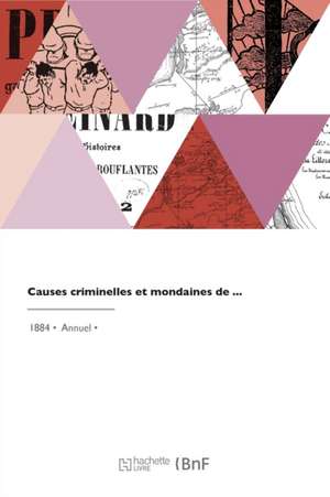 Causes criminelles et mondaines de Albert Bataille