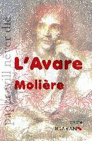 L'Avare de Molière