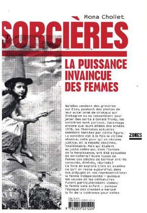 Sorcières - La puissance invaincue des femmes de Mona Chollet