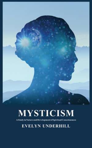 Mysticism de Evelyn Underhill