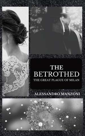 The Betrothed de Alessandro Manzoni