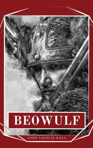 Beowulf de John Lesslie Hall