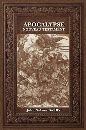 Apocalypse de John Nelson Darby