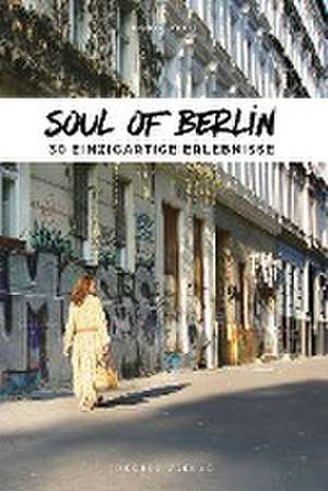 Soul of Berlin de Thomas Jonglez