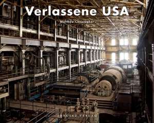 Verlassene USA de Matthew Christopher