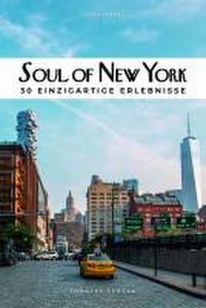 Soul of New York de Tarajia Morrell